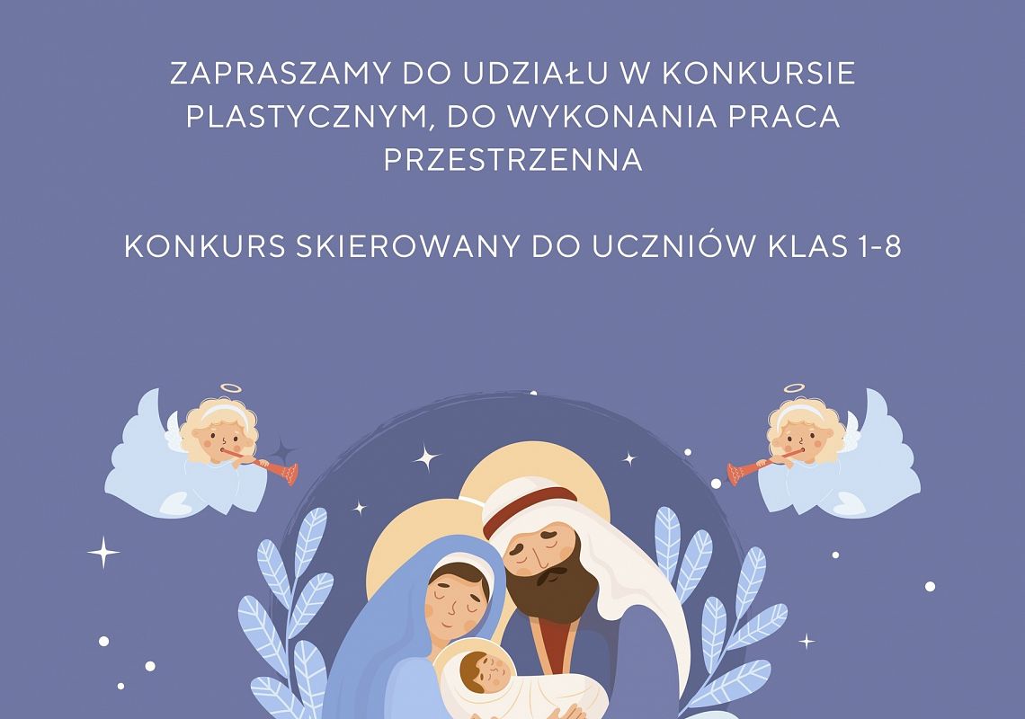 Szopka Bożonarodzeniowa - konkurs